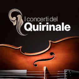 I concerti del Quirinale del 14/04/2024 - RaiPlay Sound